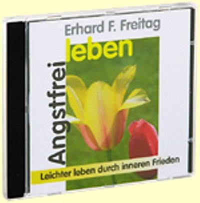 Angstfrei leben. CD