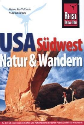 USA Südwest, Natur und Wandern