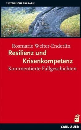 Resilienz und Krisenkompetenz