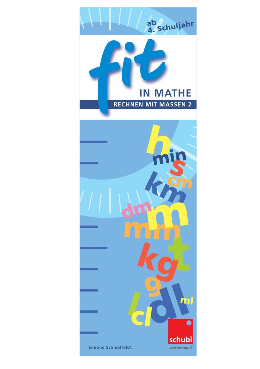 Fit in Mathe - Rechnen mit Massen 2