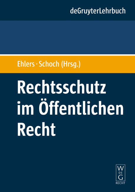 Rechtsschutz im Öffentlichen Recht