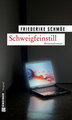 Schweigfeinstill