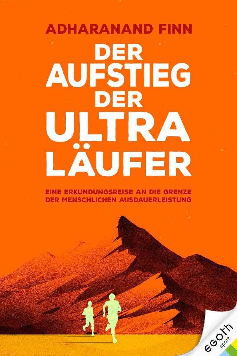 Der Aufstieg der Ultra-Läufer