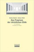 Das Proprium der christlichen Ethik