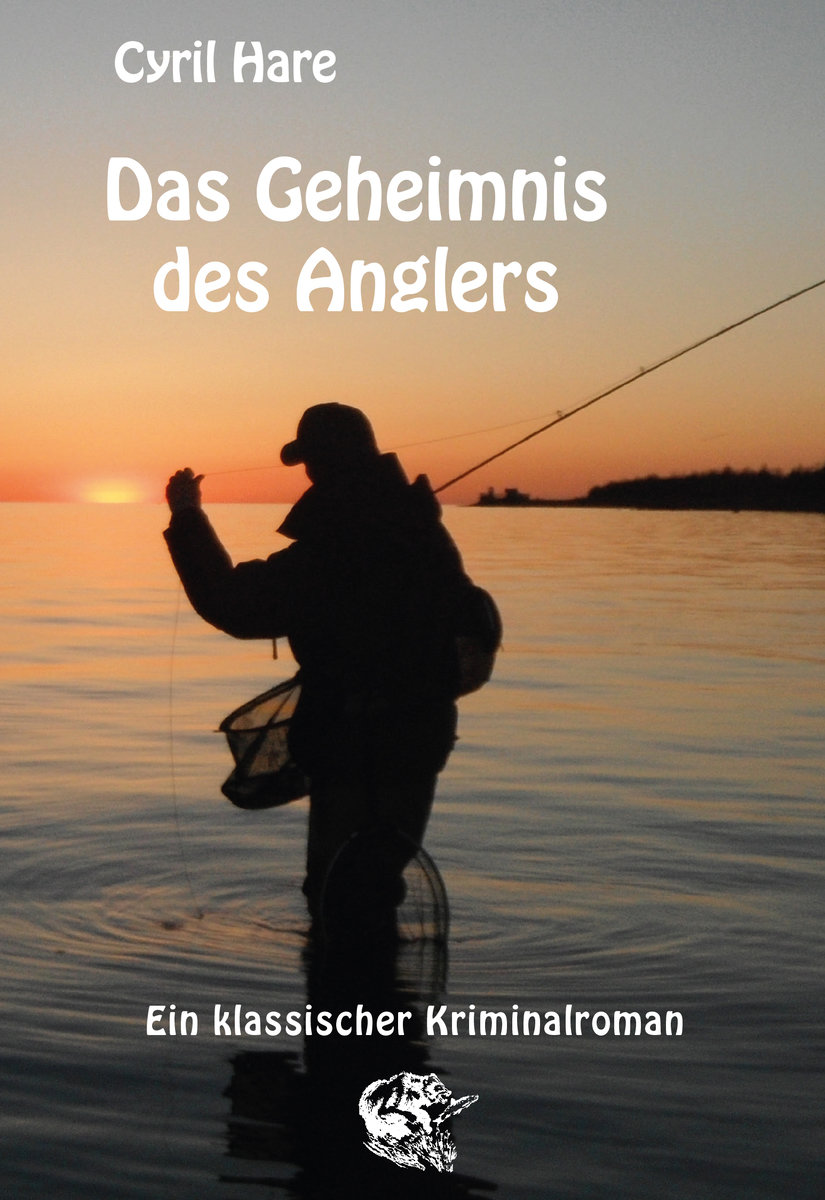 Das Geheimnis des Anglers