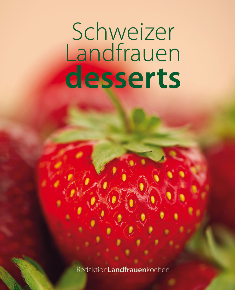 Schweizer Landfrauendesserts