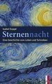 Sternennacht - Eine Geschichte vom Leben und Schreiben