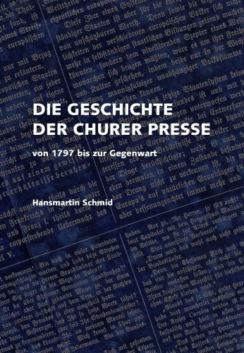 Die Geschichte der Churer Presse