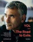 YOL - The Road to Exile. The Book