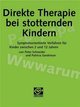 Direkte Therapie bei stotternden Kindern. DVD