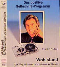 Wohlstand, 2 Cassetten