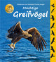 Mächtige Greifvögel