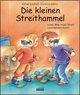 Die kleinen Streithammel