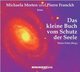 Das kleine Buch vom Schutz der Seele (2 CDs)