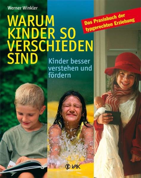 Warum Kinder so verschieden sind