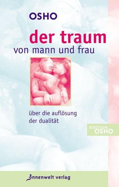 Der Traum von Mann und Frau