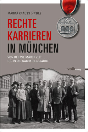 Rechte Karrieren in München