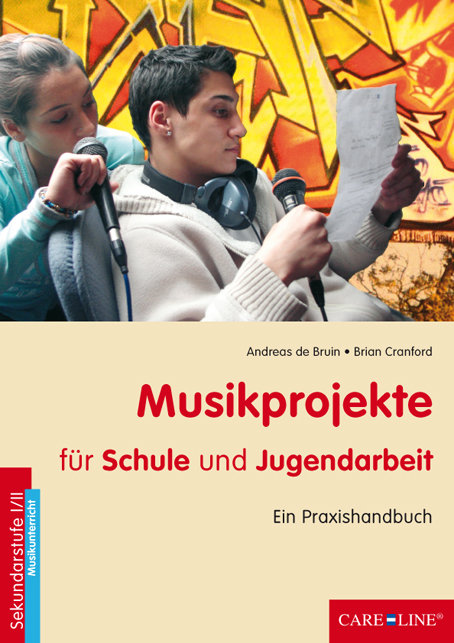 Musikprojekte - für Schule und Jugendarbeit