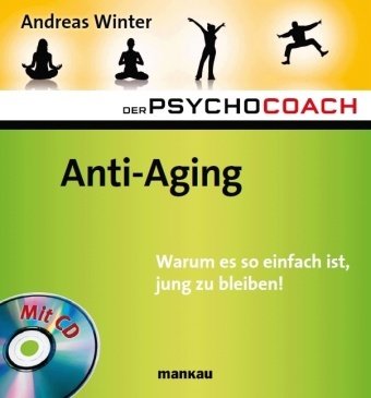 Anti-Aging, m. Audio-CD