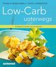 Low-Carb unterwegs