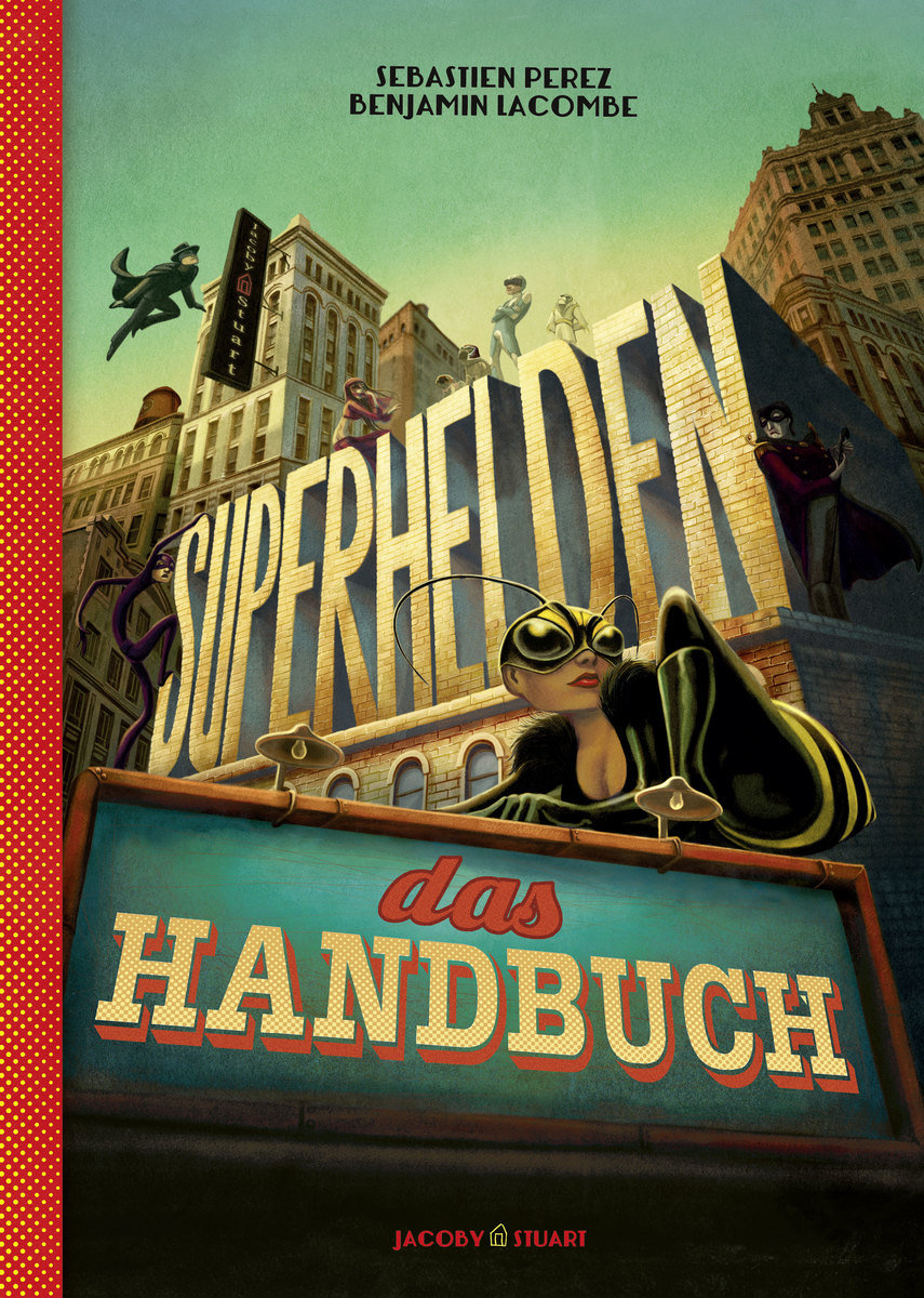 Superhelden - das Handbuch