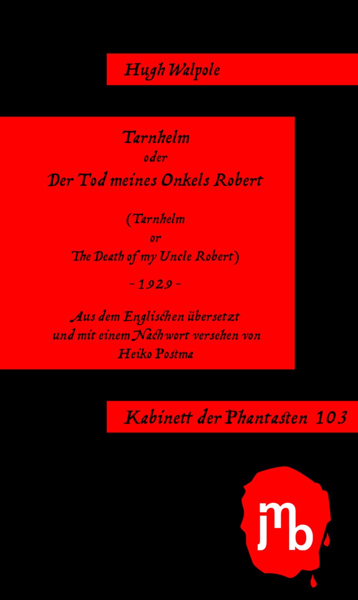 Tarnhelm oder Der Tod meines Onkels Robert