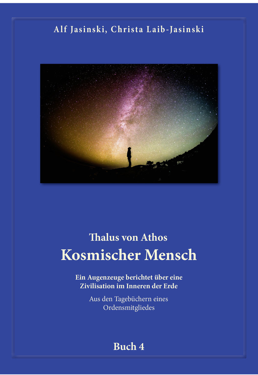 Thalus von Athos - Kosmischer Mensch