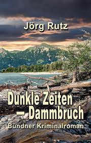 Dunkle Zeiten - Dammbruch