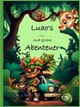 Luao`s kleine und grosse Abenteuer