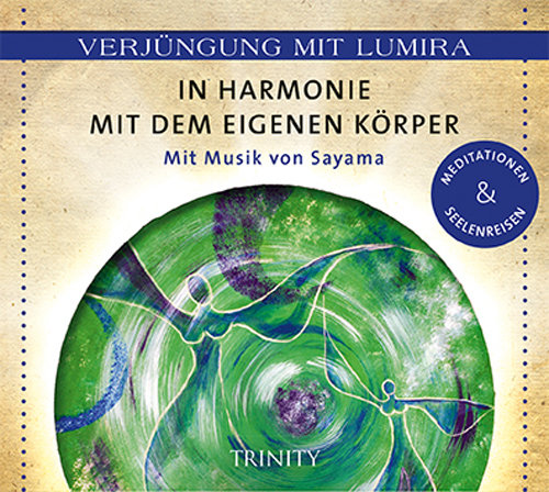 Verjüngung mit Lumira. In Harmonie mit dem eigenen Körper