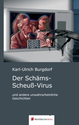 Der Schäms-Scheuß-Virus