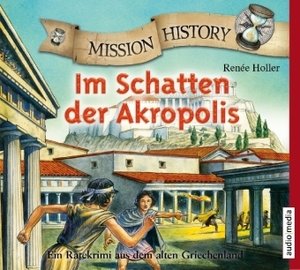 Mission History - Im Schatten der Akropolis