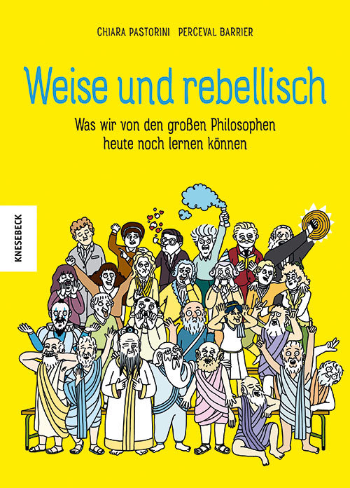 Weise und rebellisch