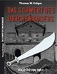 Das Schwert des Drachenkaisers