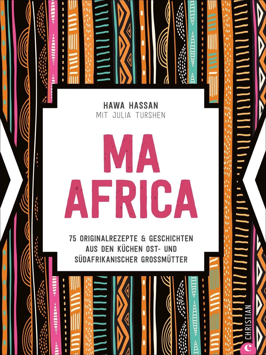 Ma Africa. Das Kochbuch