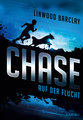 Chase (Band 1) - Auf der Flucht