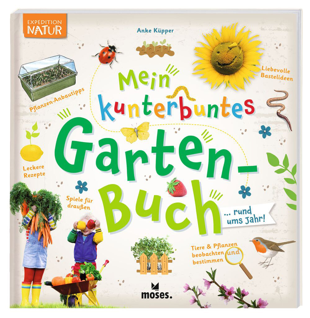 Mein kunterbuntes Gartenbuch