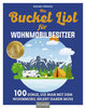 Die Bucket List für Wohnmobilbesitzer