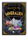 Verborgene Welt der Mineralien