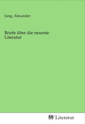 Briefe über die neueste Literatur