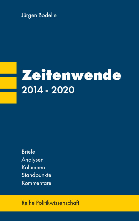 Zeitenwende 2014 - 2020