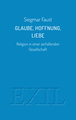 Glaube, Hoffnung, Liebe