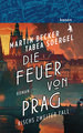 Die Feuer von Prag