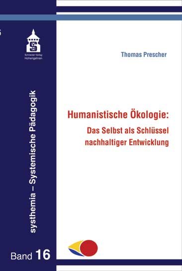 Humanistische Ökologie: