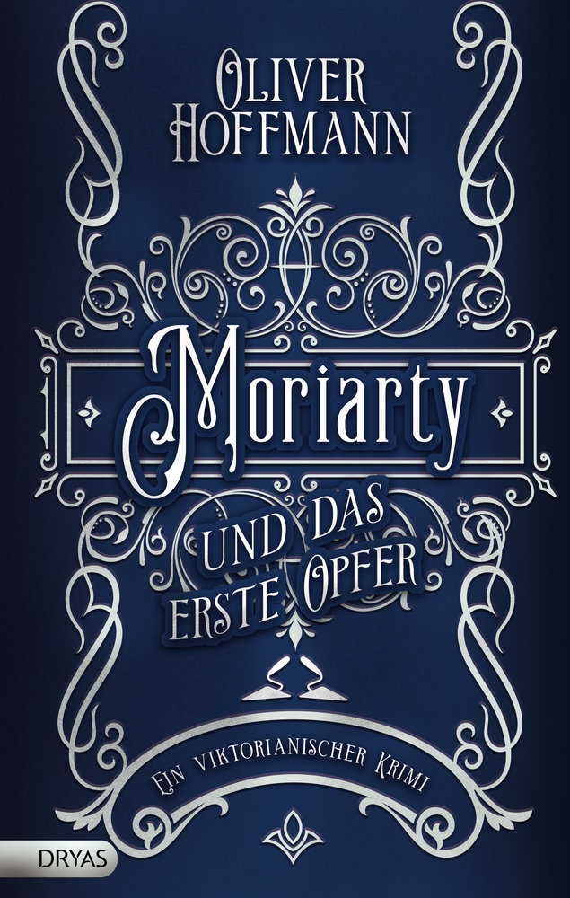 Moriarty und das erste Opfer