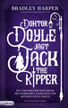 Doktor Doyle jagt Jack the Ripper