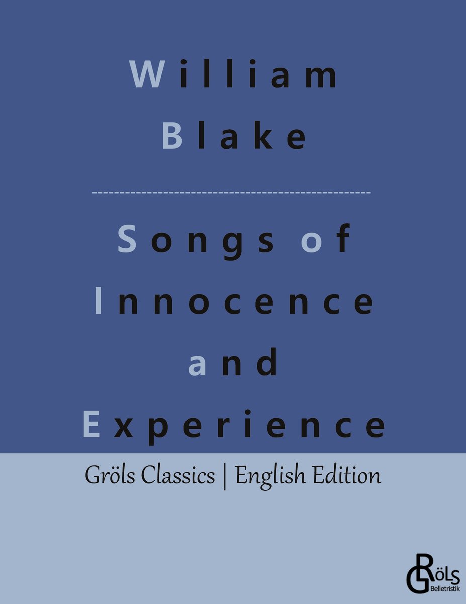 Songs of Innocence and Experience