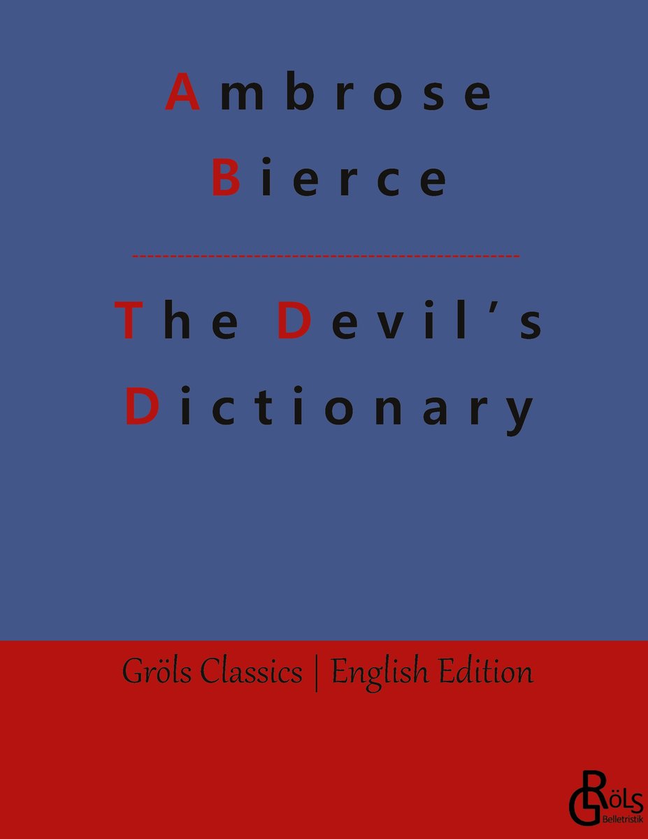 The Devil¿s Dictionary