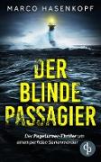 Der blinde Passagier