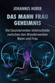 Das Mann-Frau-Geheimnis